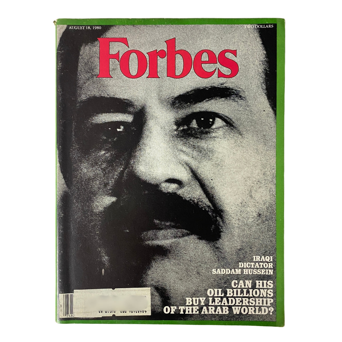 Forbes Magazine August 18, 1980 cover featuring Iraqi Dictator Saddam Hussein, with the question, 'Can his oil billions buy leadership of the Arab world?' This vintage magazine highlights geopolitical insights and Iraq's oil dominance.