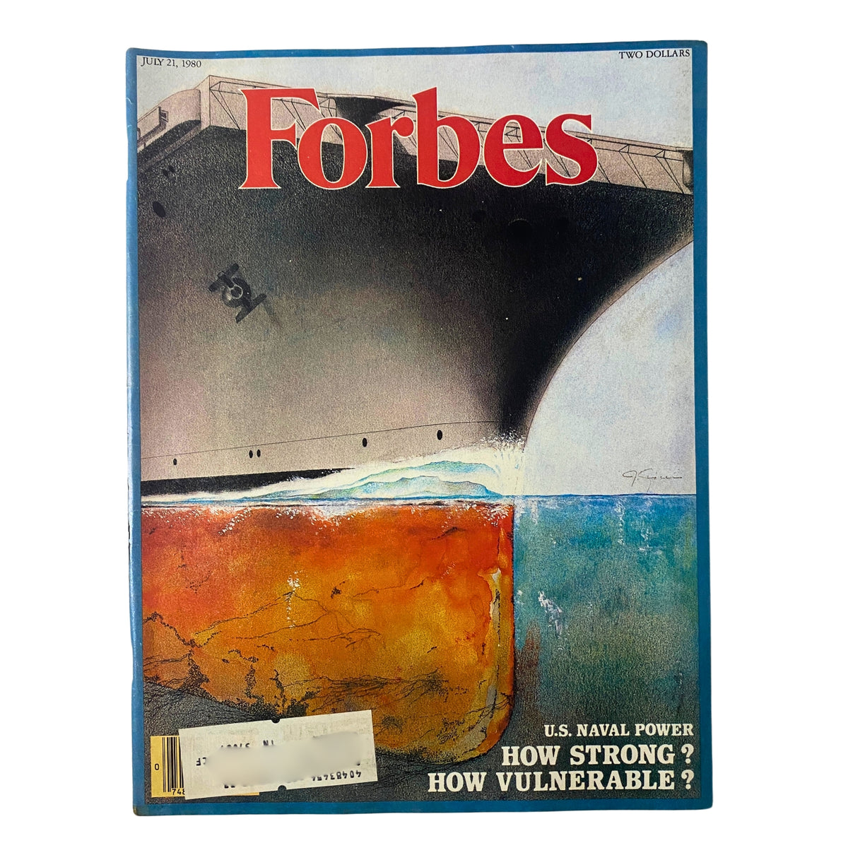 Cover of Forbes Magazine from July 21, 1980 featuring the title 'U.S. Naval Power: How Strong? How Vulnerable?' with a striking visual of a ship above water.