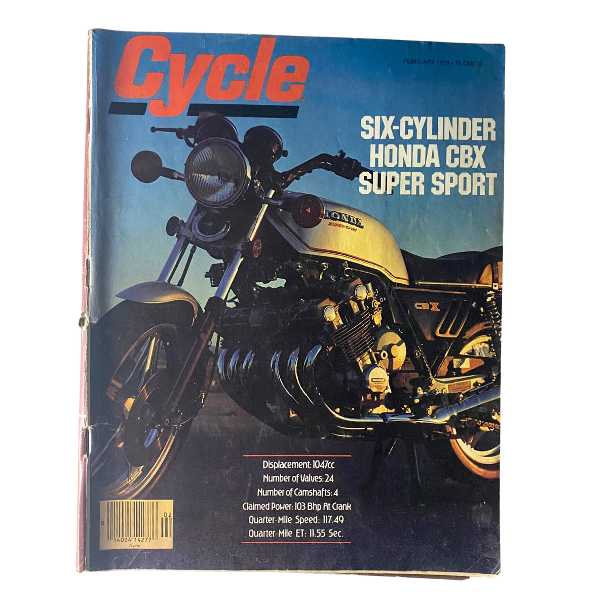 Cycle Magazine February 1978 Six-Cylinder Honda CBX Super Sport No Label