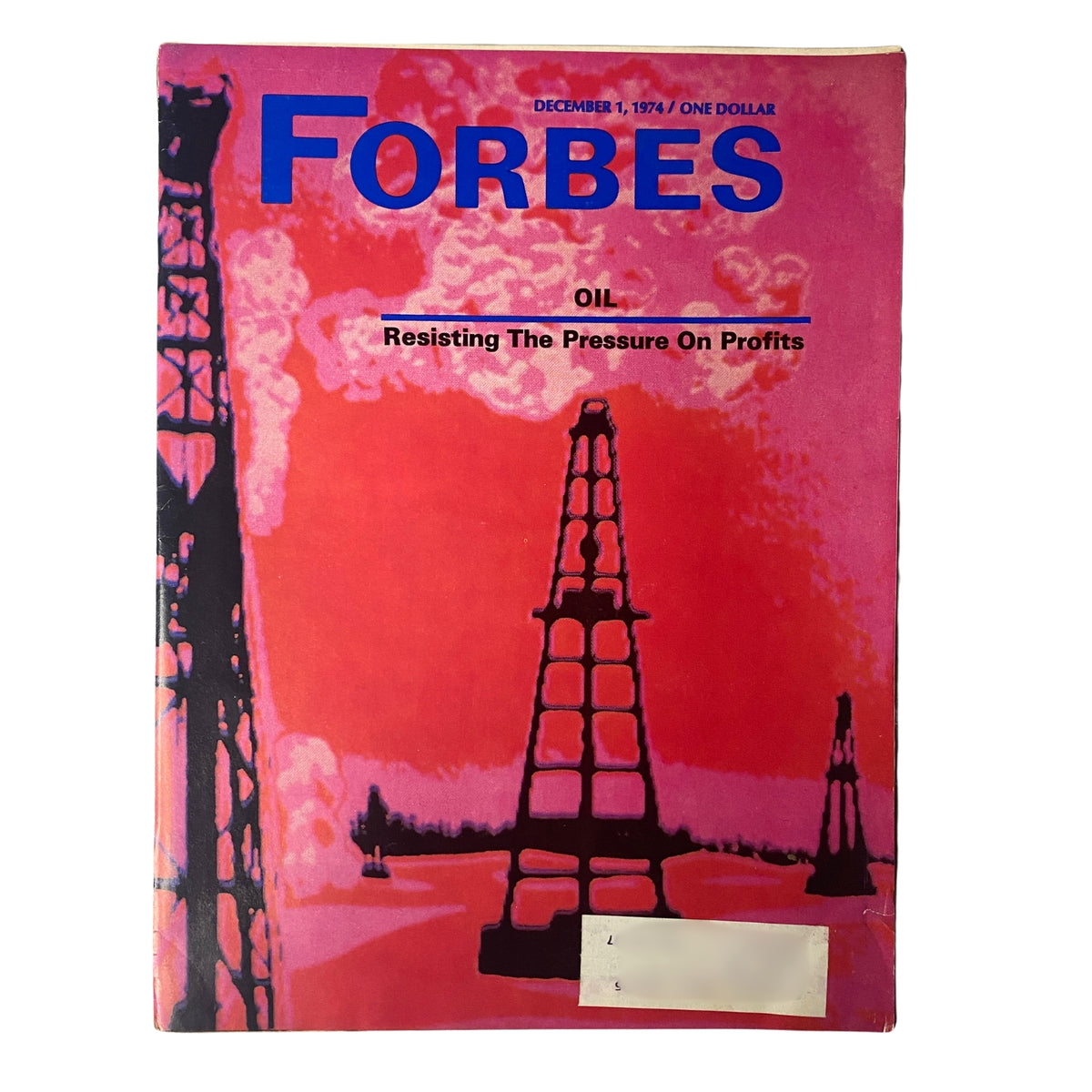Cover of Forbes Magazine dated December 1, 1974, featuring the title 'Oil: Resisting the Pressure On Profits', showcasing an illustration of oil rigs against a pink background.