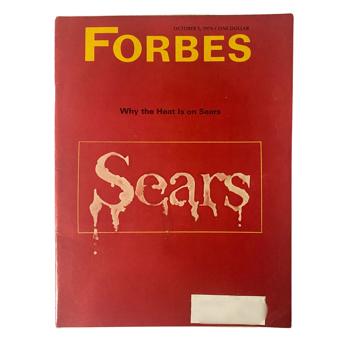 Forbes Magazine cover from October 1, 1974 featuring the title 'Why the Heat Is on Sears' with a striking red background and an illustration of the word 'Sears'.