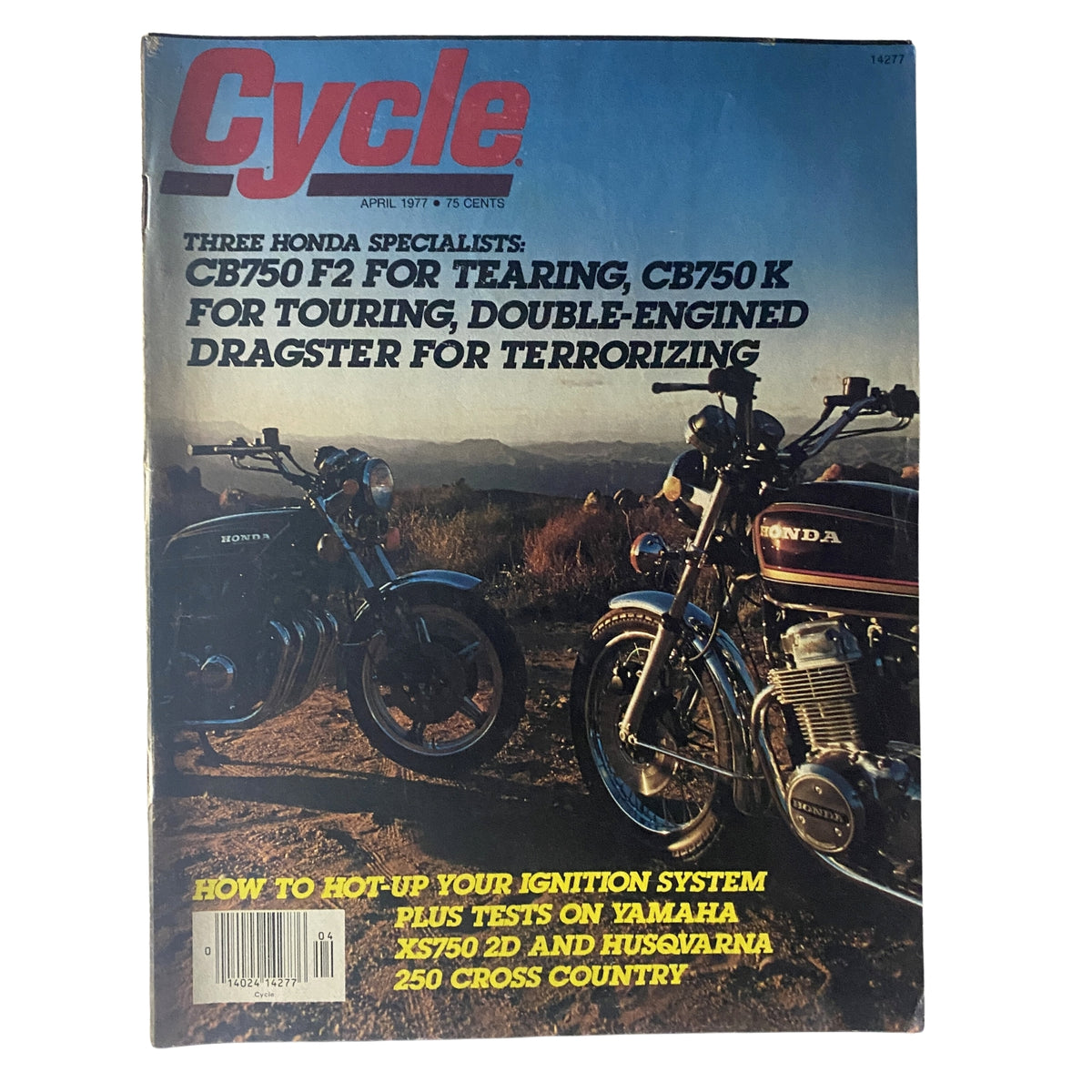 Cover of Cycle Magazine, April 1977, featuring the Honda CB750 F2 motorcycle, showcasing two bikes on a scenic background with descriptive text about their performance.