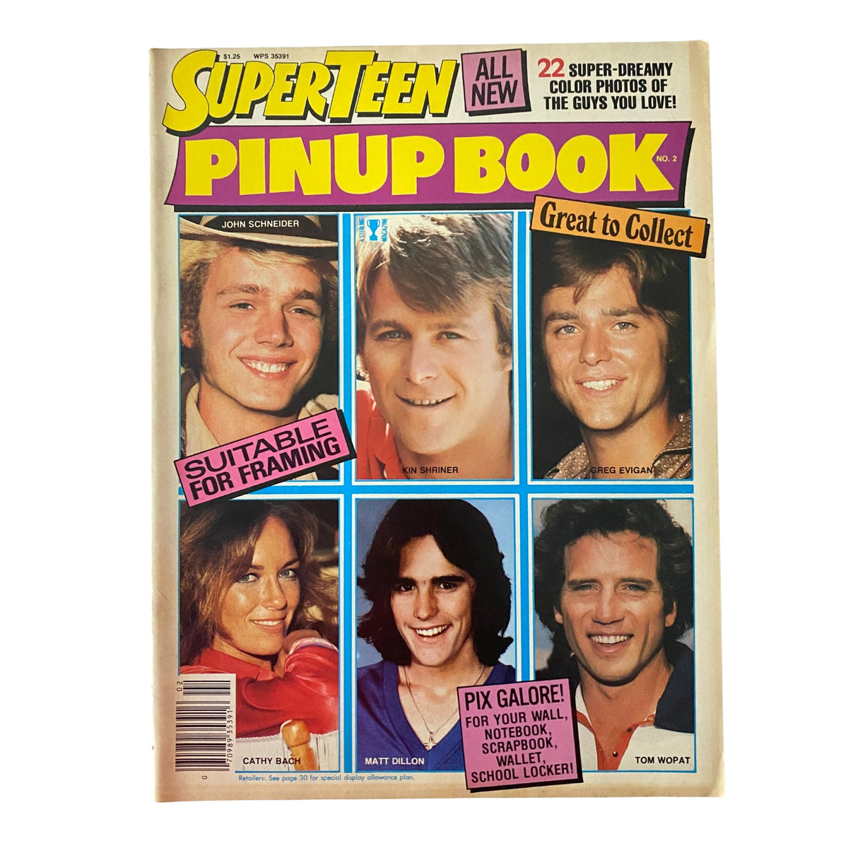 Cover of SuperTeen Pinup Book No. 2 showcasing stars like John Schneider, Kin Shriner, and Greg Evigan, featuring taglines such as 'All New' and '22 Super-Dreamy Color Photos of the Guys You Love.'