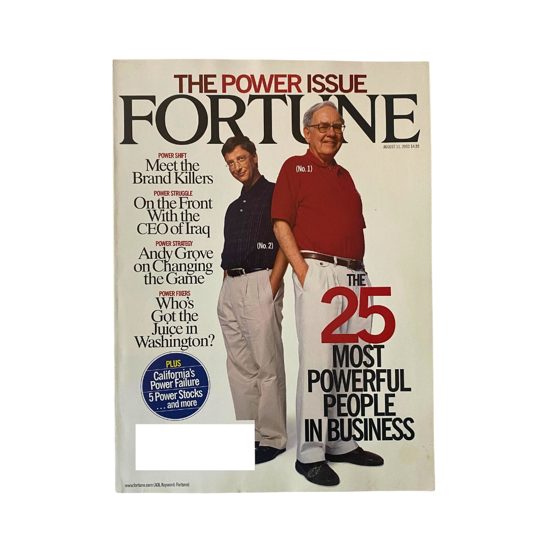 Fortune Magazine August 11, 2003 cover featuring Bill Gates and Warren Buffet  with the title 'The Power Issue' and the feature '25 Most Powerful People in Business'.