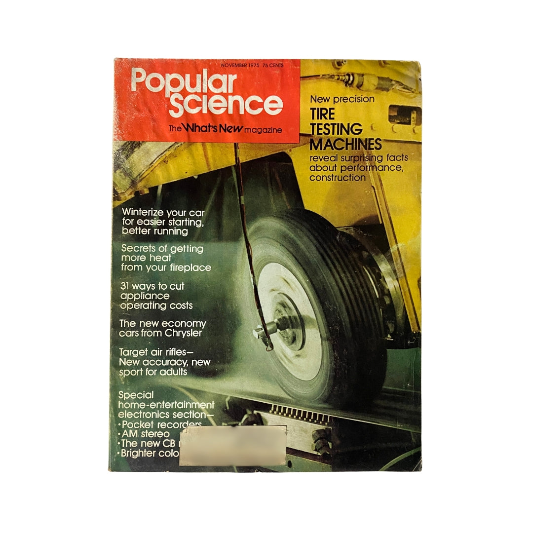Cover of VTG Popular Science Magazine November 1975, featuring an article on new precision tire testing machines along with additional automotive topics.