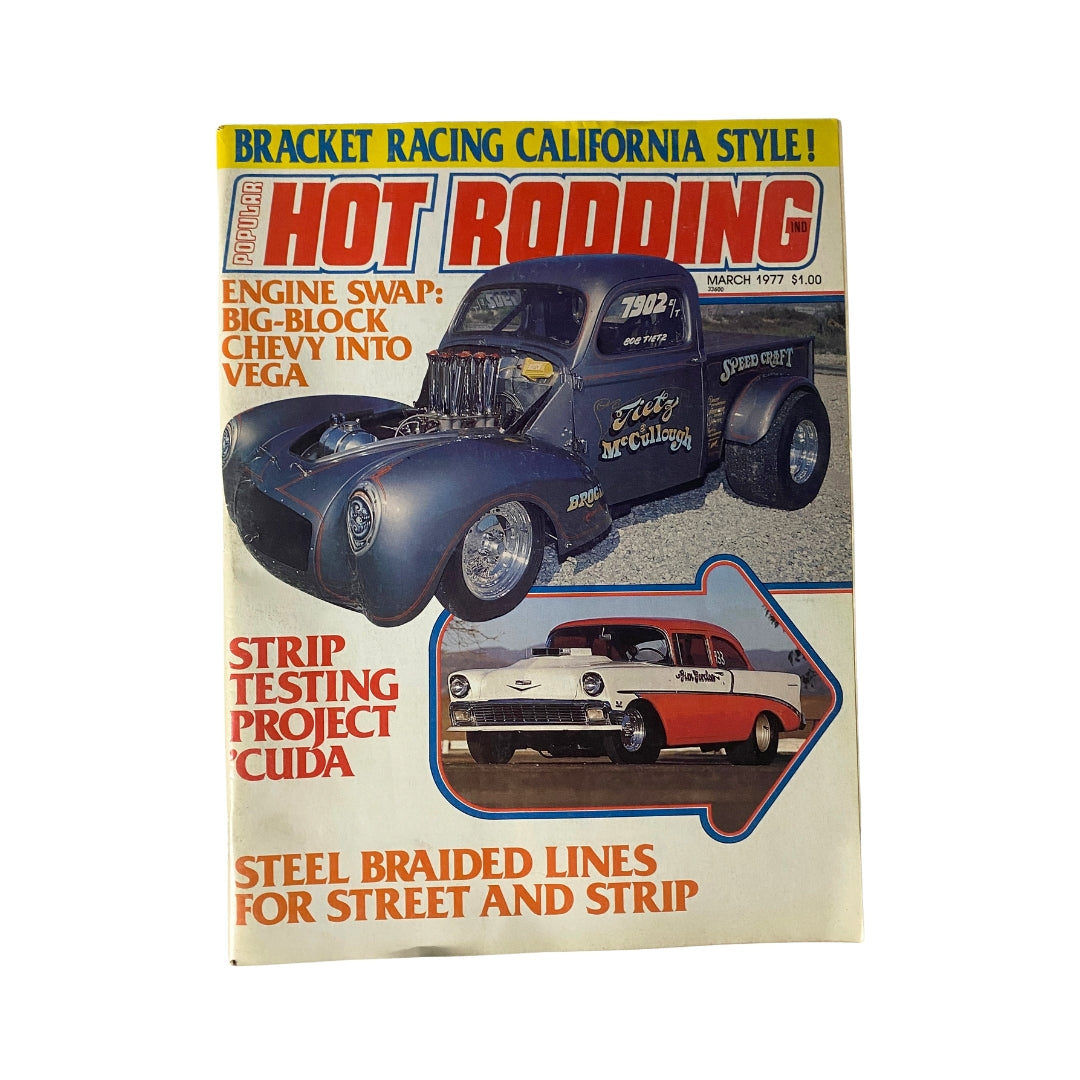 Cover of Popular Hot Rodding Magazine March 1977 featuring the Strip Testing Project Cuda and bracket racing style. Iconic automotive designs showcased with the title prominently displayed.
