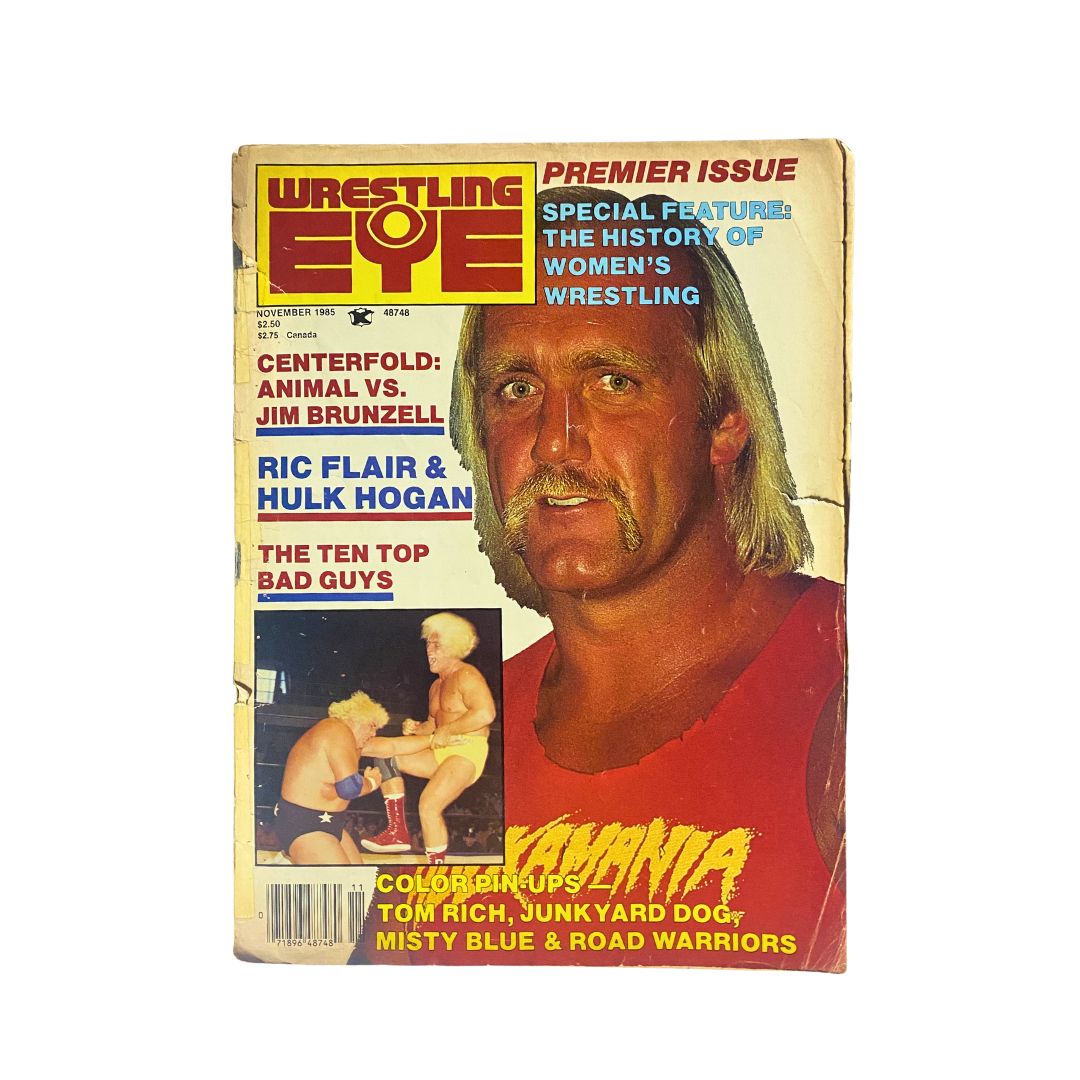 Wrestling Eye Magazine November 1985 featuring Hulk Hogan on the cover, showcasing wrestling icons Ric Flair and Hulk Hogan, and highlights such as Animal vs. Jim Brunzell and the top bad guys of wrestling.