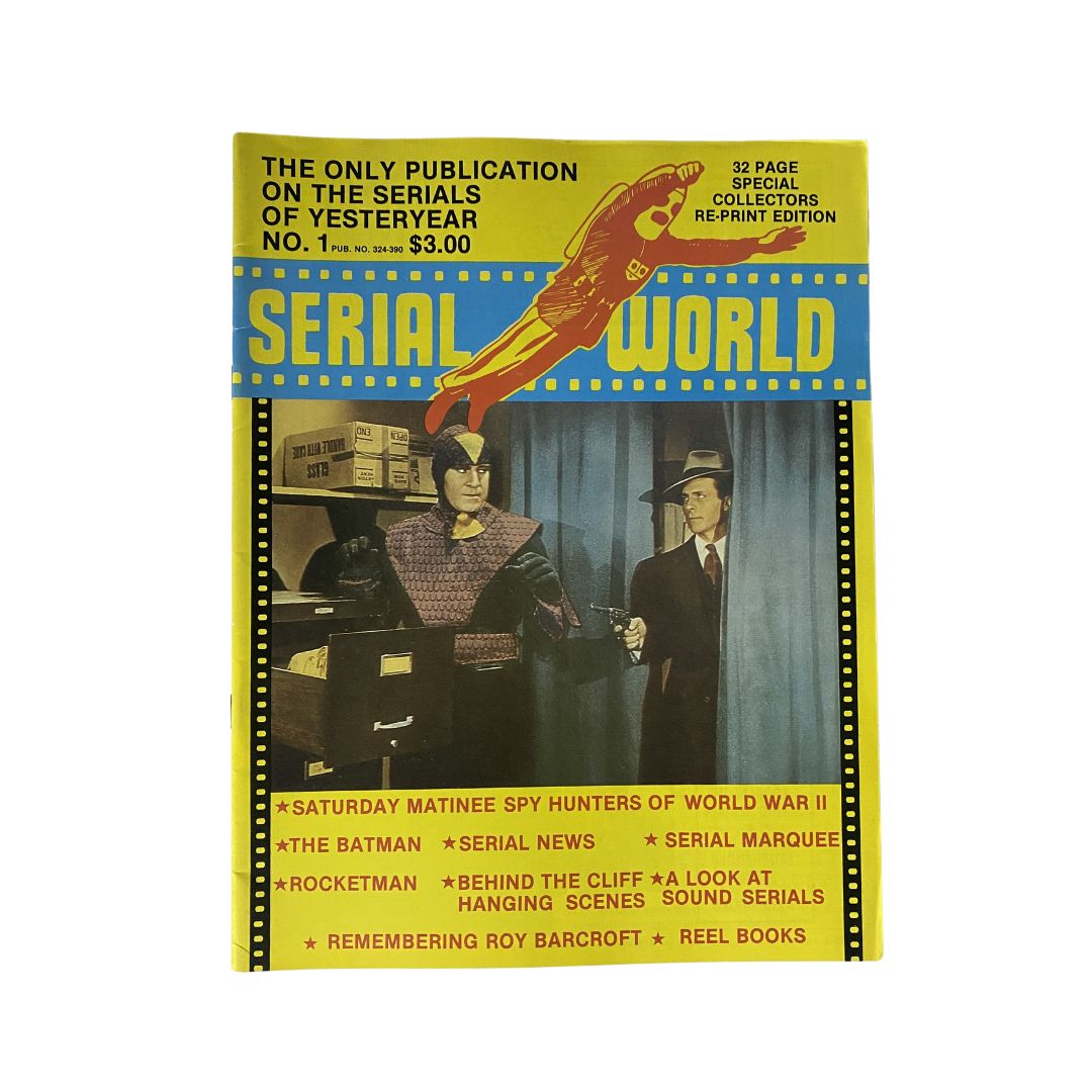VTG Serial World Magazine 1981 The Batman Re-Print Edition with colorful cover featuring characters and articles on classic movie serials. A collectible for comic book fans and vintage magazine enthusiasts.