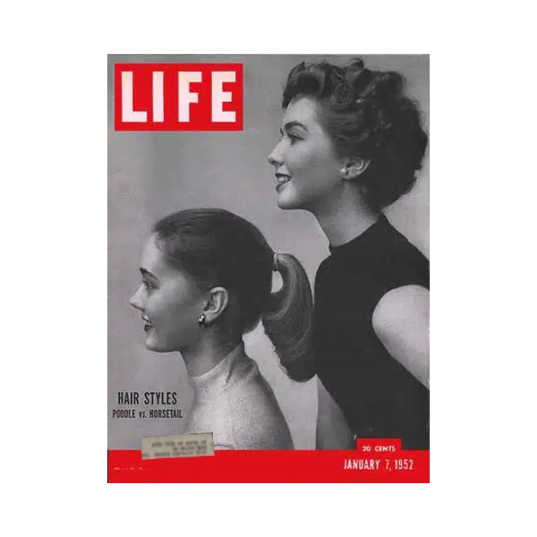 Cover of Life Magazine from January 7, 1952 featuring an article on Hair Styles: Poodle vs Horsetail, showcasing two women with different hairstyles.