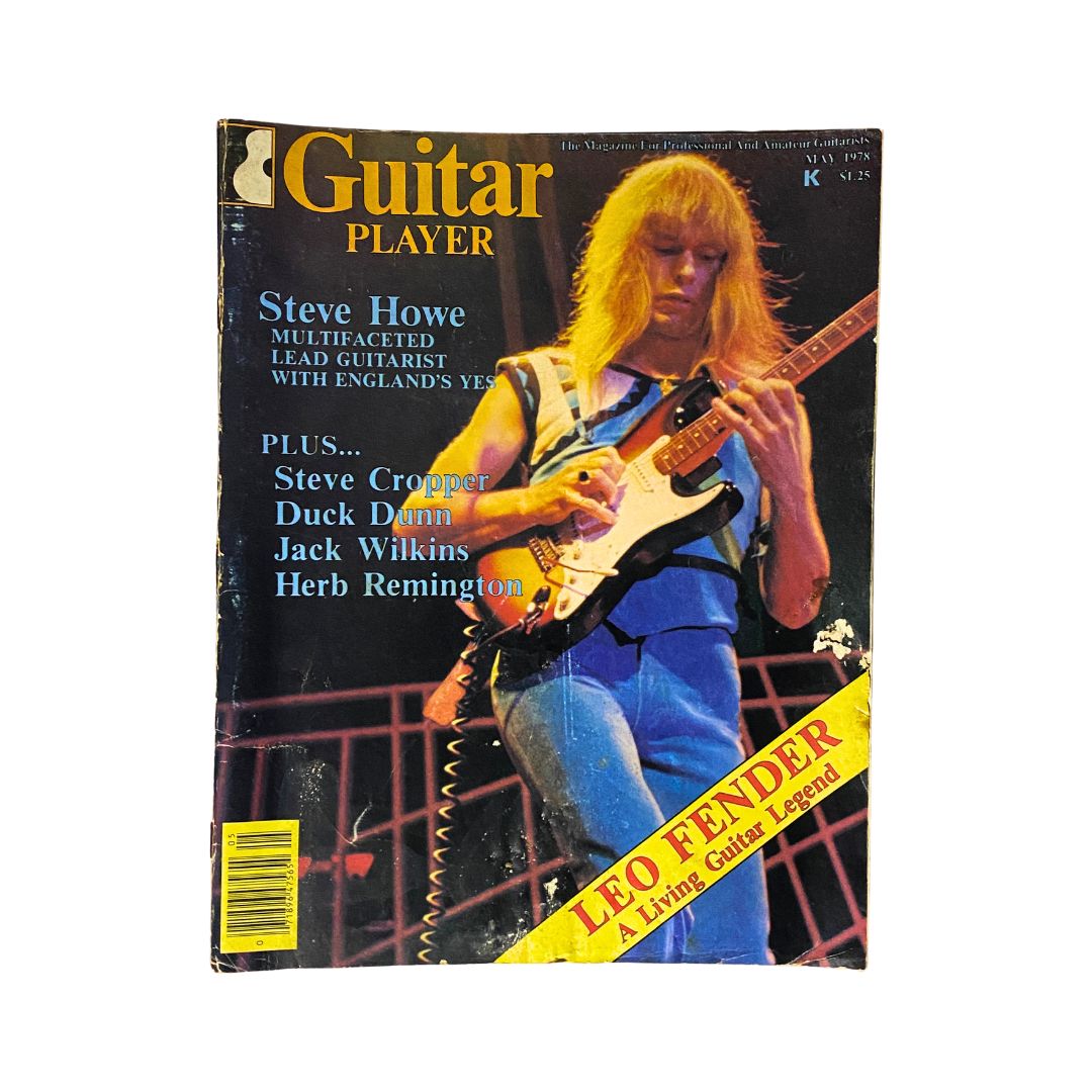 Cover of Guitar Player Magazine May 1978 featuring Steve Howe, renowned guitarist of Yes, and highlighting Leo Fender's legacy in guitar design.