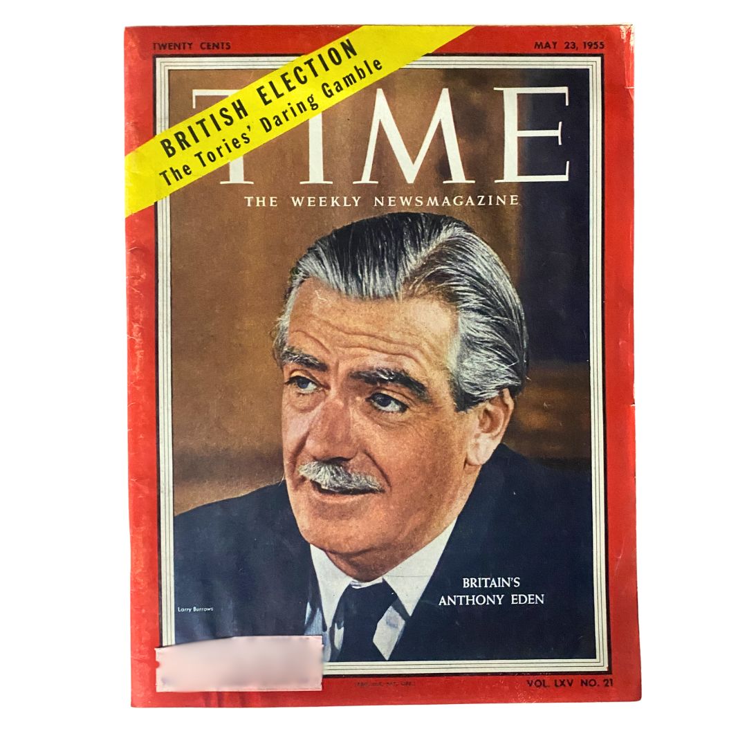 Cover of VTG Time Magazine May 23, 1955 Vol 65 No. 21 featuring Britain's Anthony Eden, highlighting British elections.