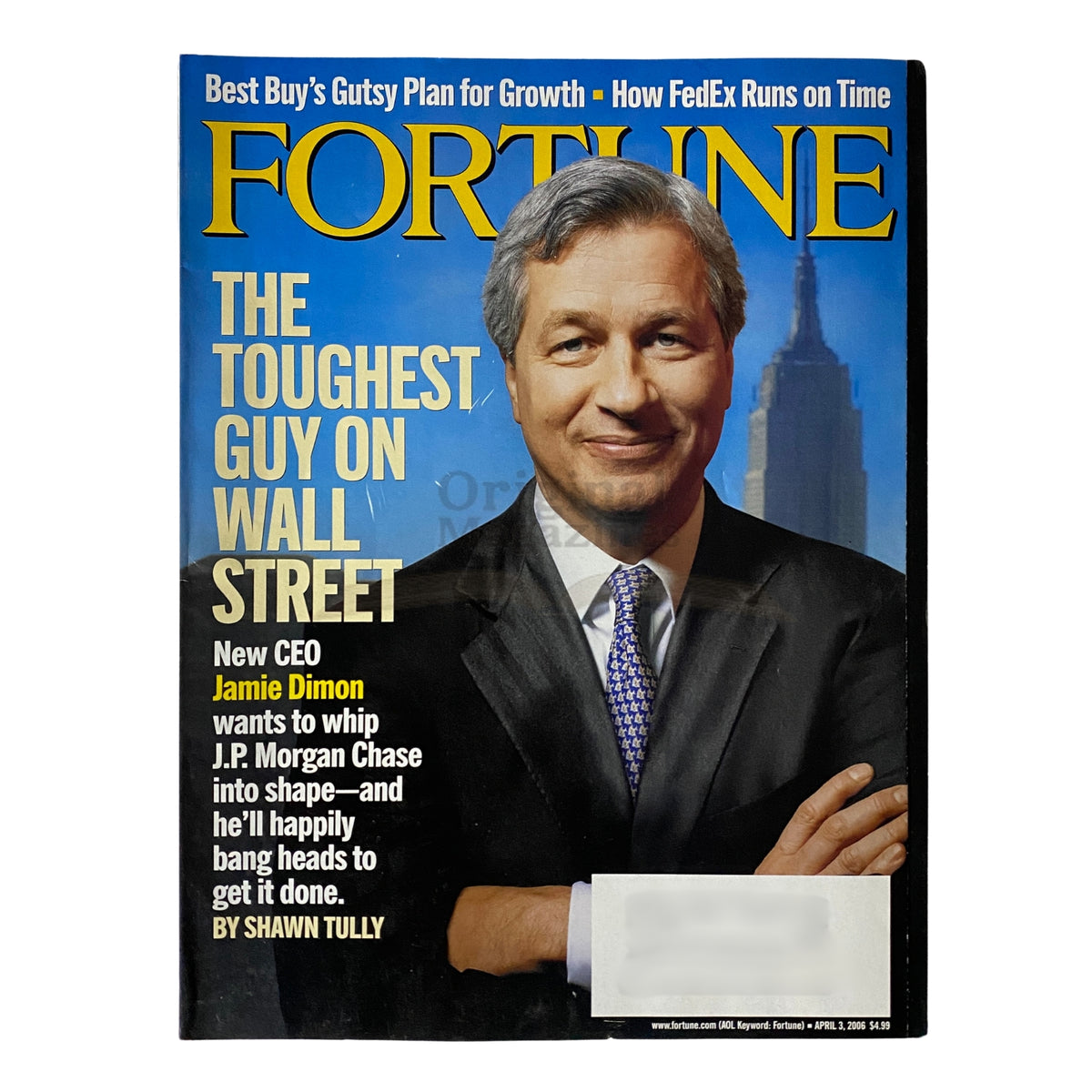 Fortune Magazine cover dated April 3, 2006 featuring Jamie Dimon, CEO of J.P. Morgan Chase, with the headline 'The Toughest Guy on Wall Street'.