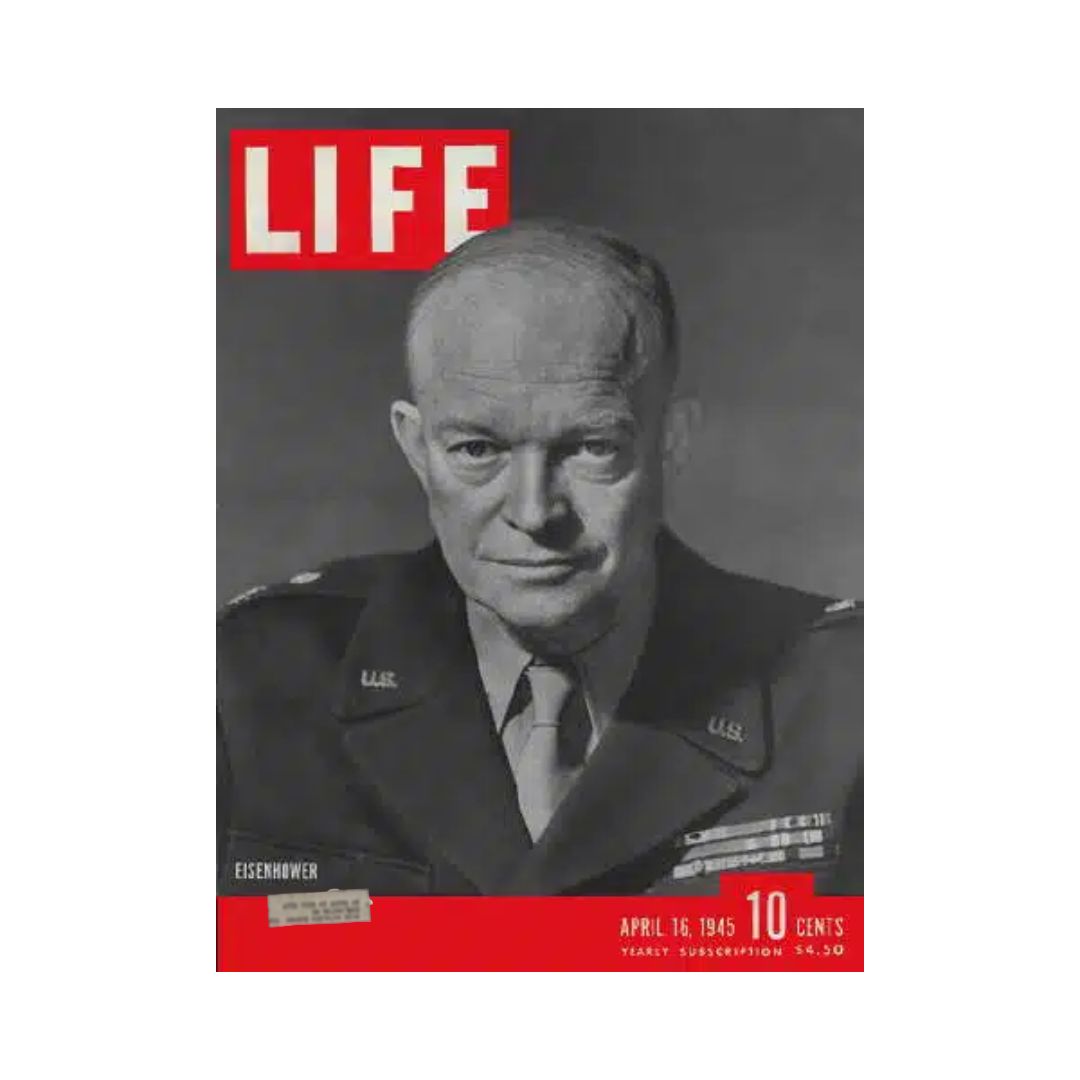 Life Magazine April 16, 1945 Featuring General Dwight Eisenhower - WWII History Collector's Item