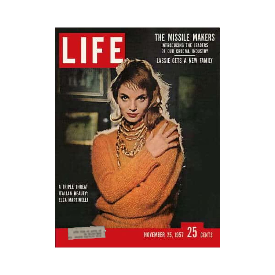 Cover of the vintage Life Magazine dated November 25, 1957 featuring Elsa Martinelli. The cover highlights the theme 'The Missile Makers' and includes an introduction to key leaders in missile technology along with a feature on the Italian actress Elsa Martinelli, wearing a stylish outfit from the era.