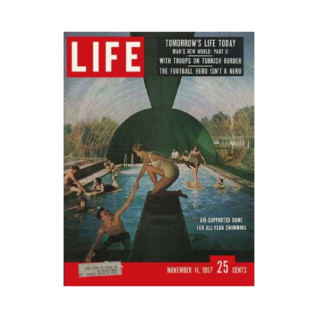 Cover of Life Magazine dated November 11, 1957, featuring a colorful image showcasing an air-supported dome swimming pool, with people enjoying the water and engaging in activities. The title highlights New York inventor Walter Byrd and his wife Helen.