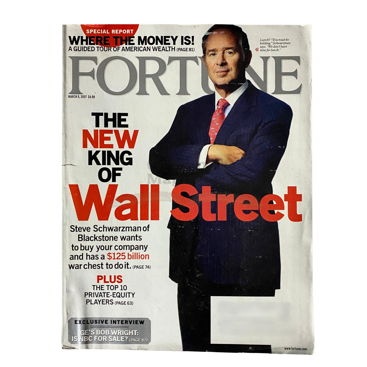 Cover of Fortune Magazine March 5, 2007 featuring Steve Schwarzman as 'The New King of Wall Street', highlighting a special report on private equity, American wealth, and influential players in finance.