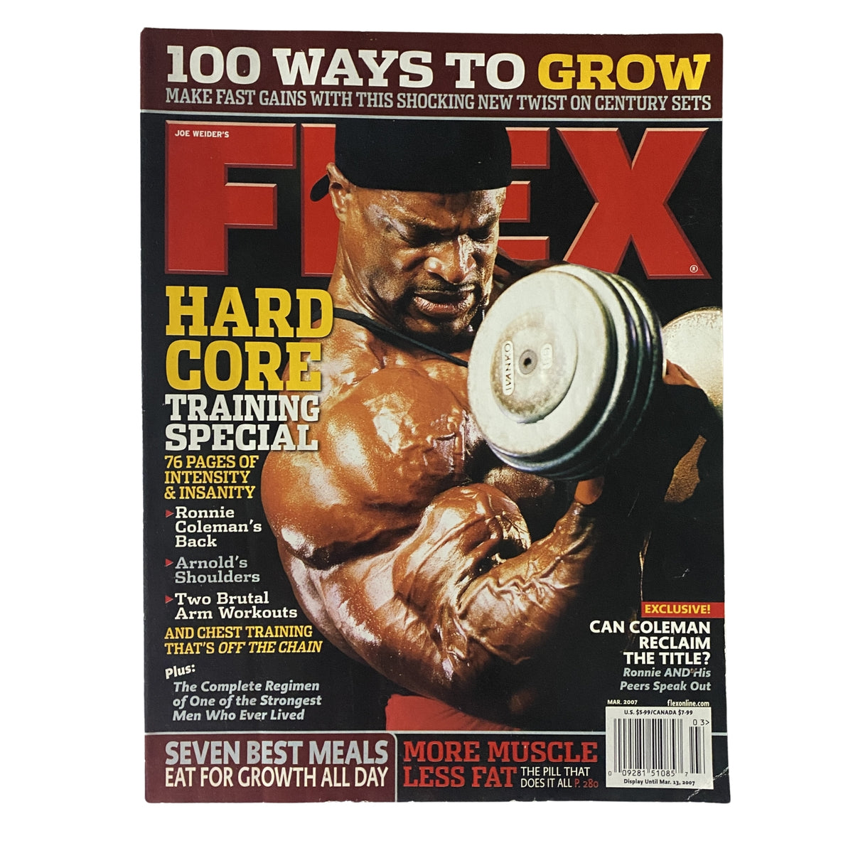 Cover of Flex Magazine March 2007 featuring Ronnie Coleman showcasing hardcore training techniques and motivational fitness insights.