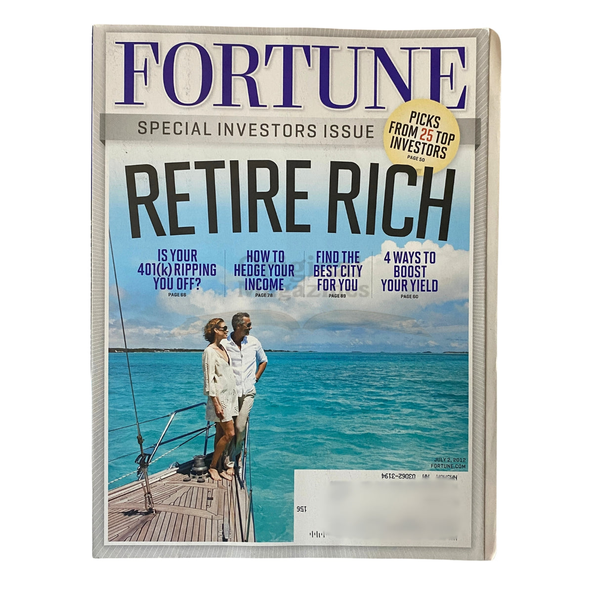 Cover of Fortune Magazine July 2, 2012, Special Investors Issue titled 'Retire Rich', featuring two individuals on a boat with the ocean in the background.