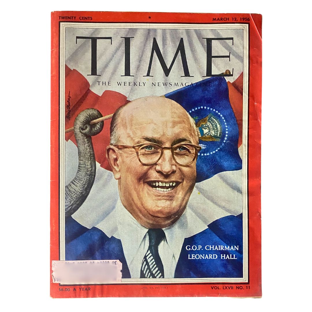 Vintage Time Magazine March 12, 1956 featuring G.O.P. Chairman Leonard W. Hall on the cover, highlighting political themes and historical significance.