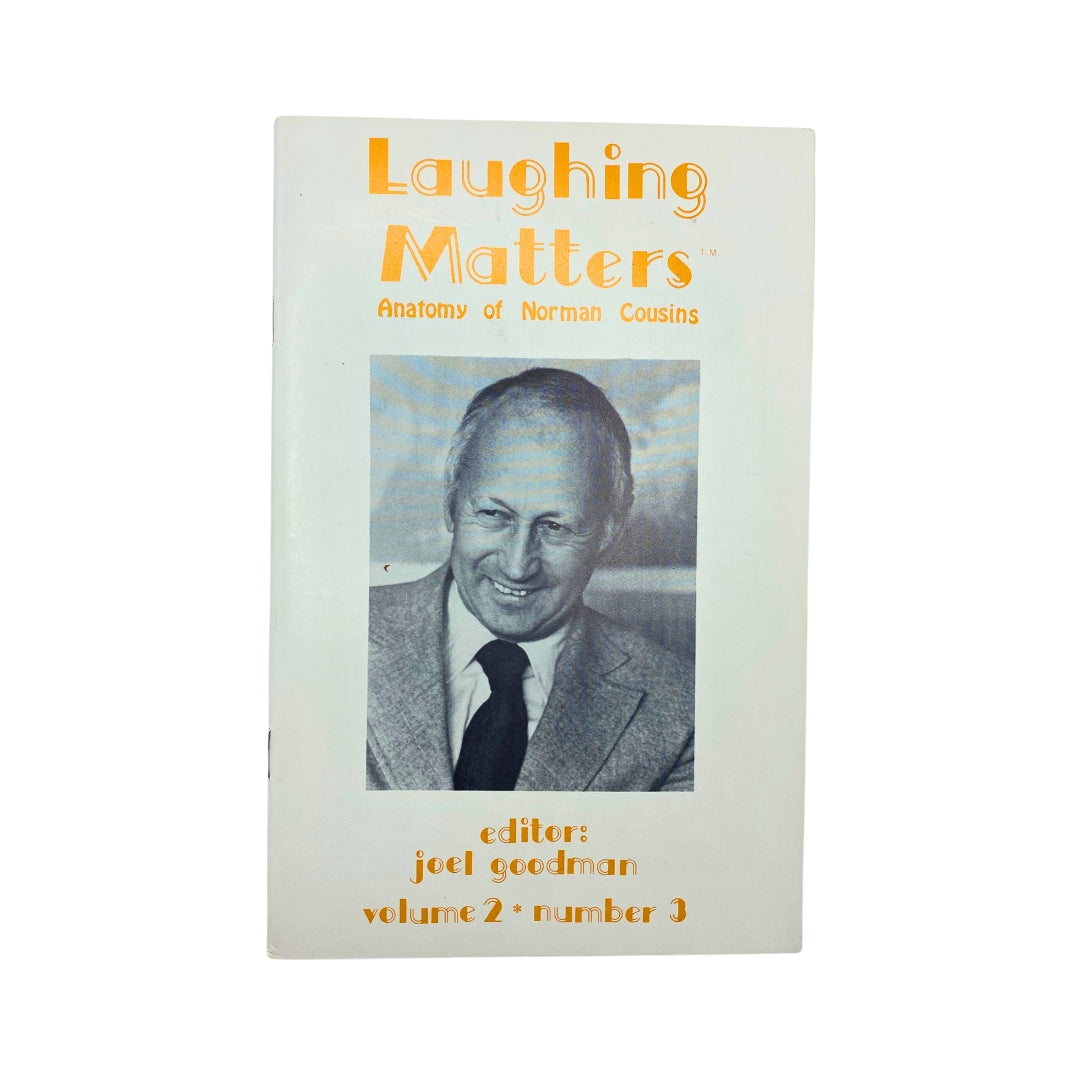Cover of Laughing Matters Volume 2 Number 3 featuring editor Joel Goodman and a portrait of Norman Cousins, highlighting the theme of humor's impact on health.