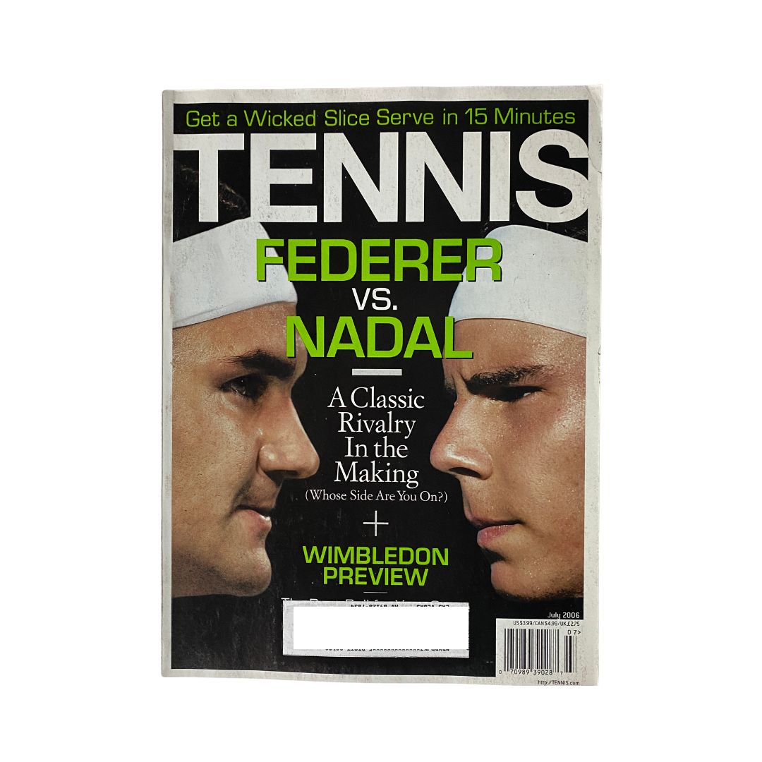 Tennis Magazine July 2006 Roger Federer and Rafael Nadal Cover VG