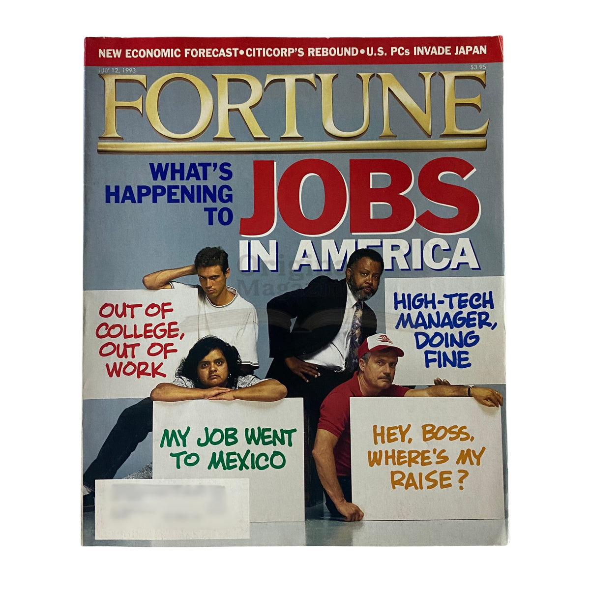 Cover of Fortune Magazine July 12, 1993 featuring the title 'What's Happening To Jobs in America'. The cover includes headlines about employment issues, college graduates, and high-tech jobs, with images of individuals reflecting on job market challenges.