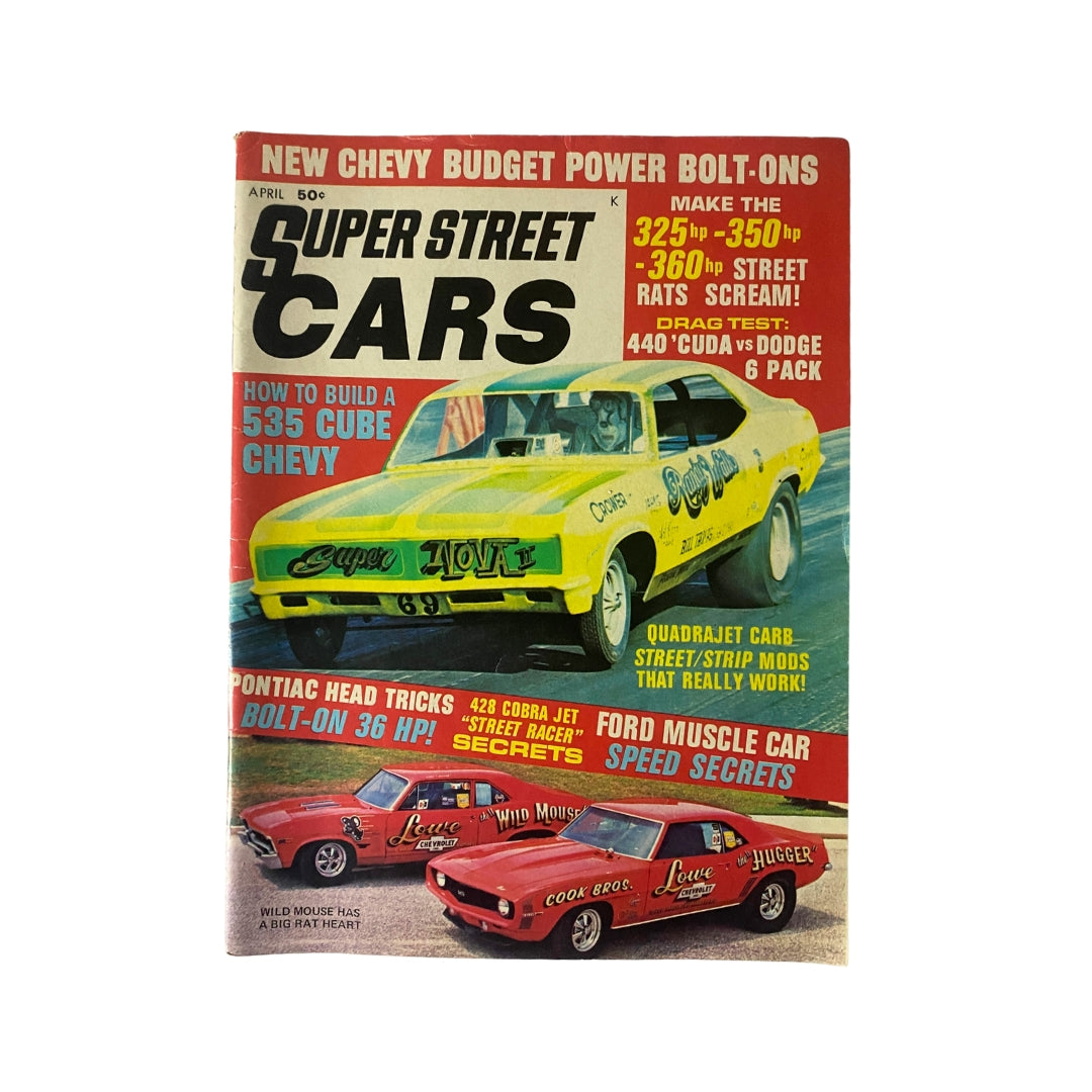Super Street Cars Magazine April 1970 How to Build a 535 Cube Chevy No Label