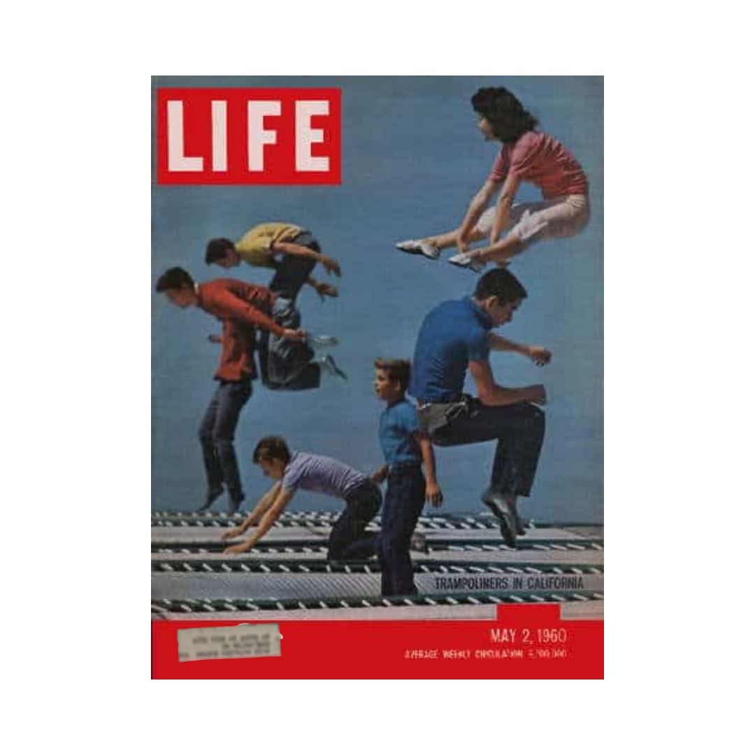 Cover of Life Magazine from May 2, 1960 featuring Trampoliners in California, showcasing energetic jumping poses of multiple individuals on trampolines against a blue sky backdrop.
