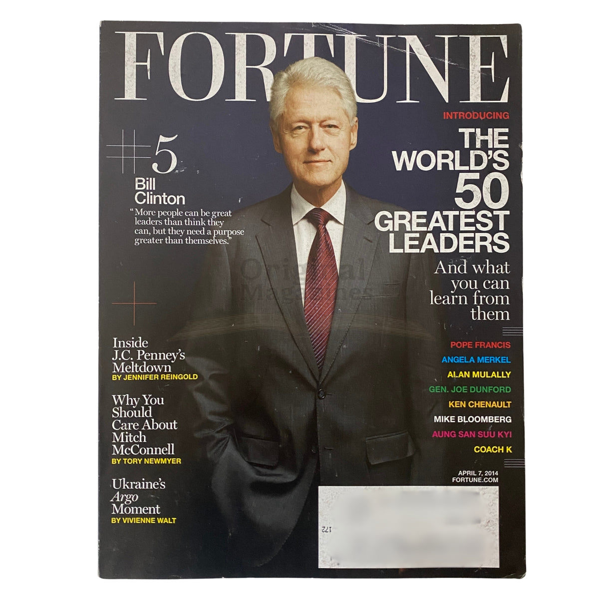 Fortune Magazine April 7, 2014 cover featuring Bill Clinton, highlighting 'The World's 50 Greatest Leaders' with prominent figures like Angela Merkel and Pope Francis.