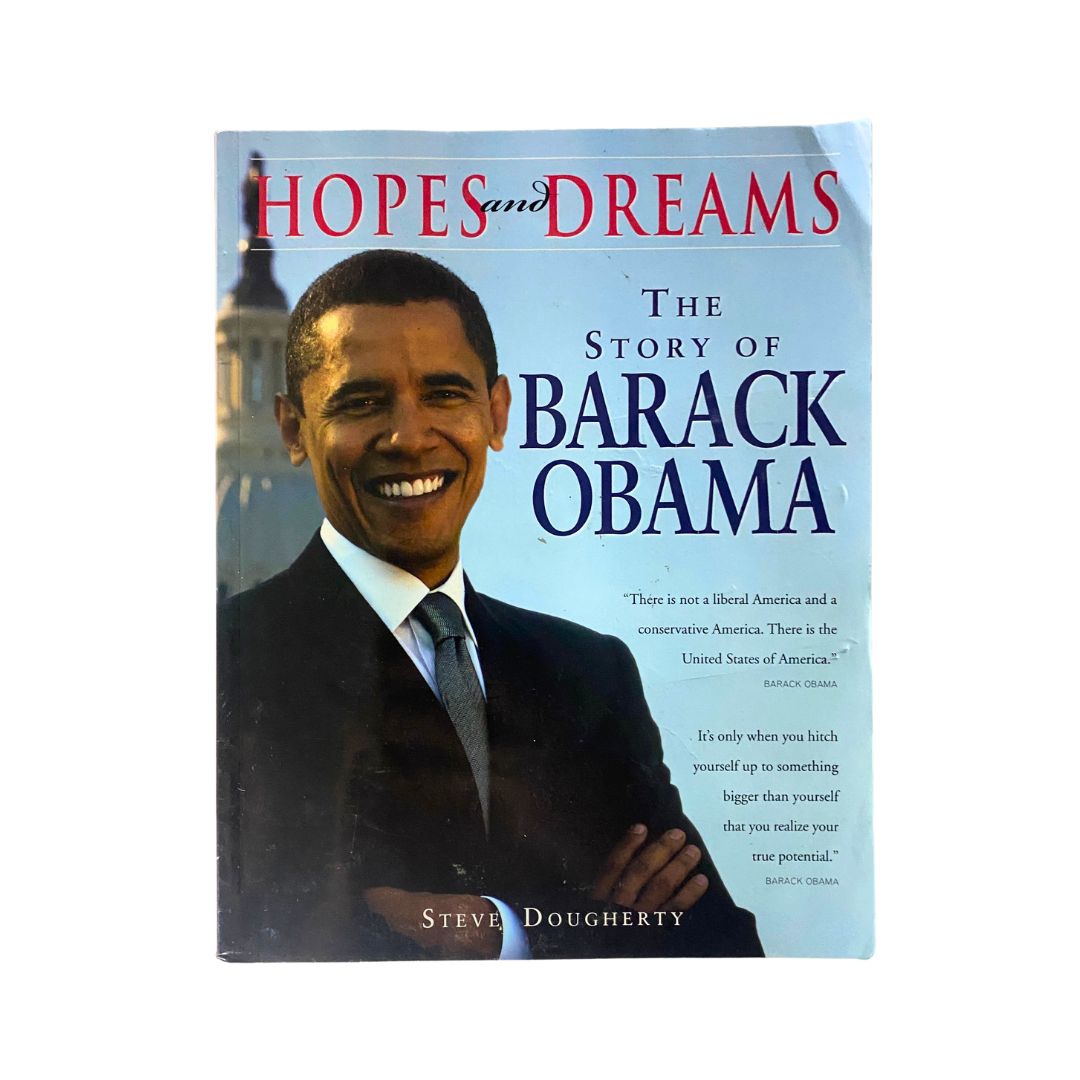 2007 Hopes and Dreams: The Story of Barack Obama book cover featuring Barack Obama smiling, authored by Steve Dougherty.