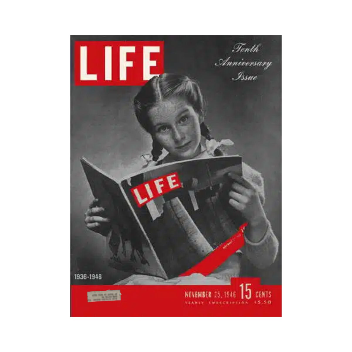 Life Magazine November 25, 1946 - 10th Anniversary Edition Celebrating 1936-1946 History