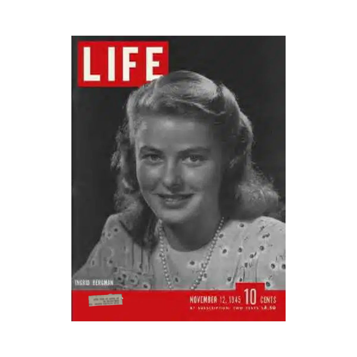 Life Magazine November 12, 1945 Featuring Ingrid Bergman - Classic Cinema & Historical Insight
