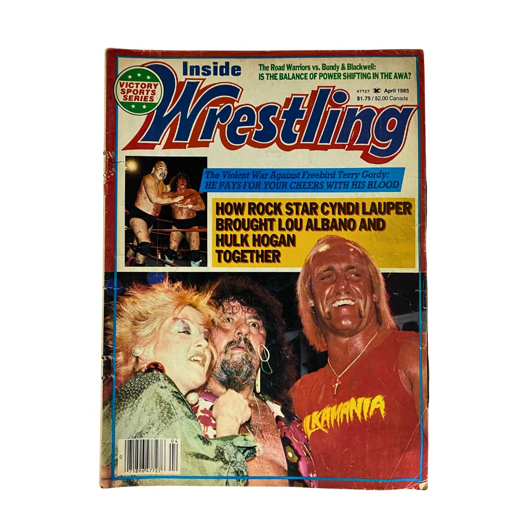 Cover of Inside Wrestling Magazine April 1985 featuring Hulk Hogan and Cyndi Lauper, highlighting wrestling's cultural impact.