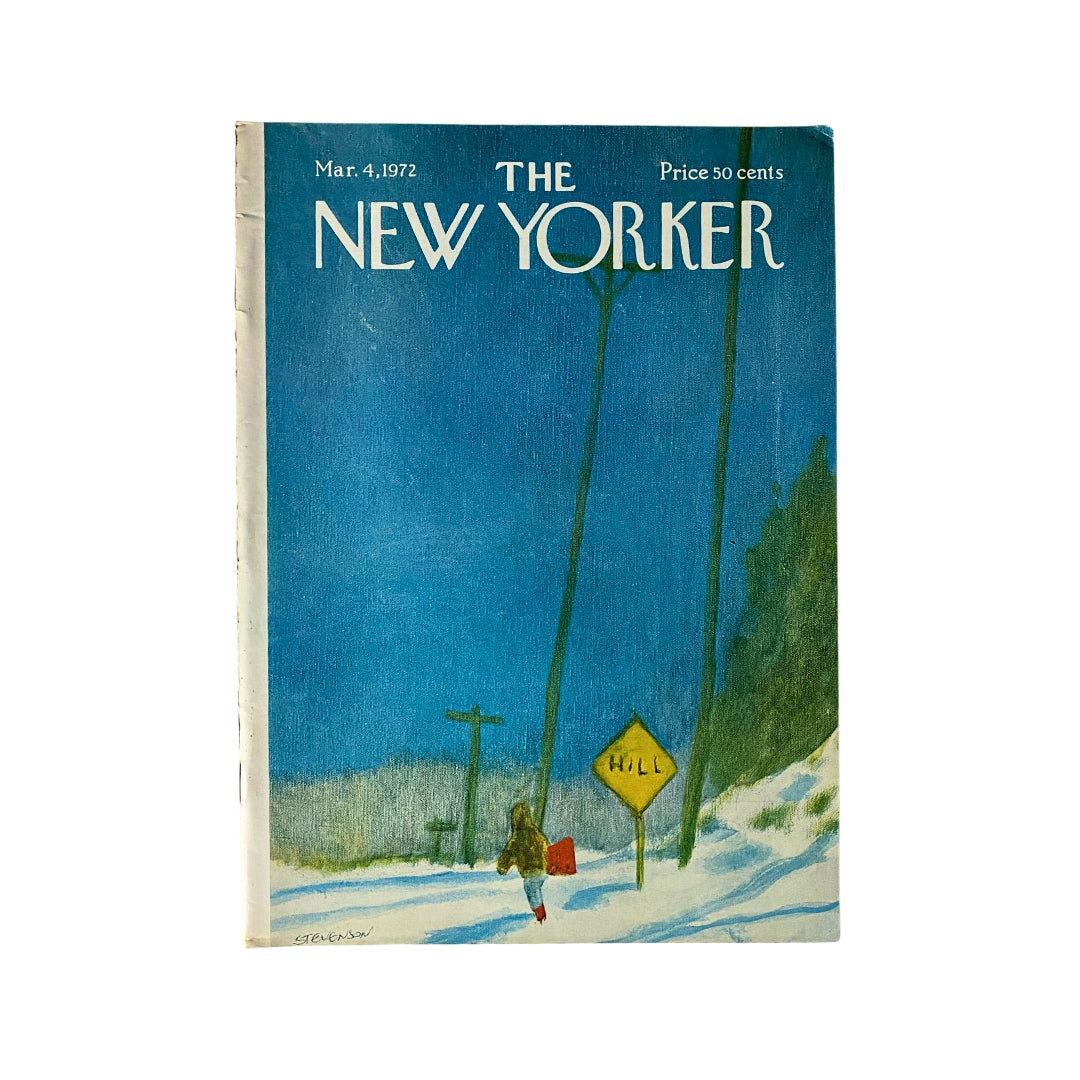 The New Yorker Complete Magazine March 4, 1972 featuring James Stevenson Cover illustration, showcasing a figure walking on a snowy road with 'HILL' sign.