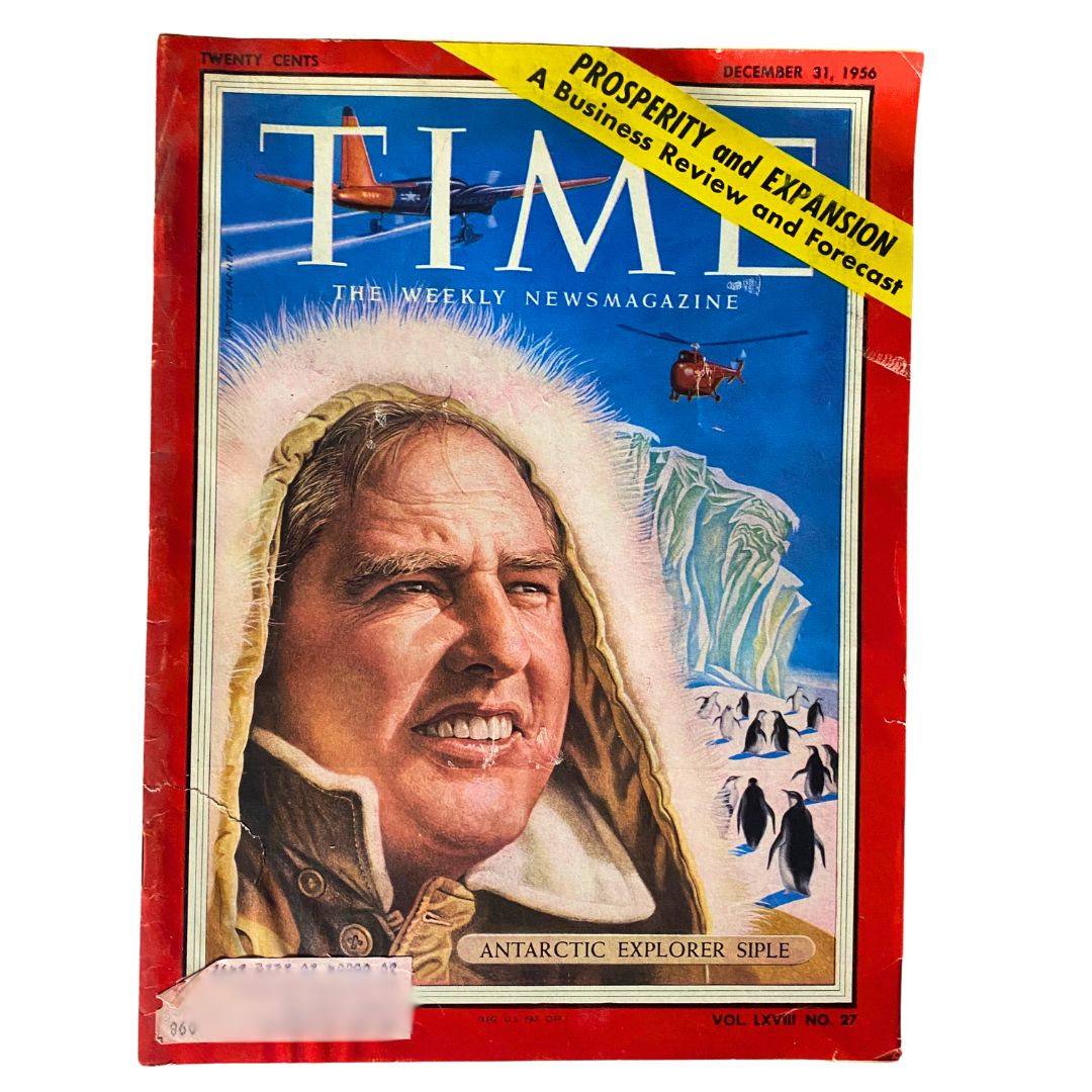 VTG Time Magazine December 31, 1956 Vol 68 No. 27 featuring Antarctic Explorer Paul A. Siple on the cover, showcasing his portrait and icy background.