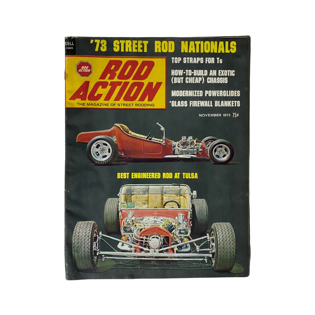 VTG Rod Action Magazine November 1973 cover featuring 'Best Engineered Rod at Tulsa' and highlights from the 73 Street Rod Nationals.
