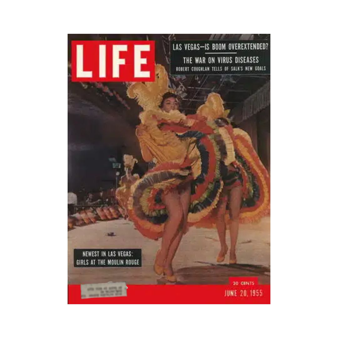 VTG Life Magazine cover from June 20, 1955 featuring performers at the Moulin Rouge in Las Vegas, highlighting the vibrant atmosphere and entertainment scene of the era.