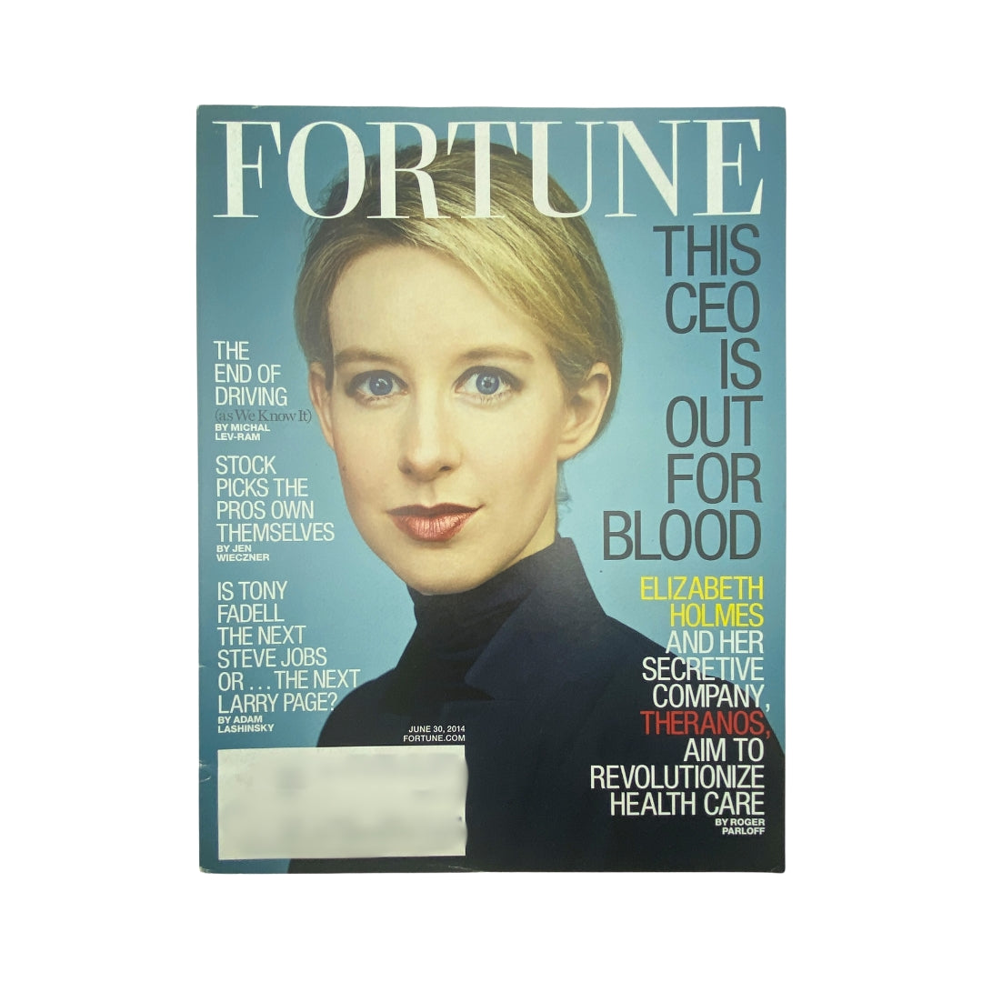Fortune Magazine June 30, 2014 cover featuring Elizabeth Holmes and Theranos, highlighting the theme 'This CEO is Out for Blood'.