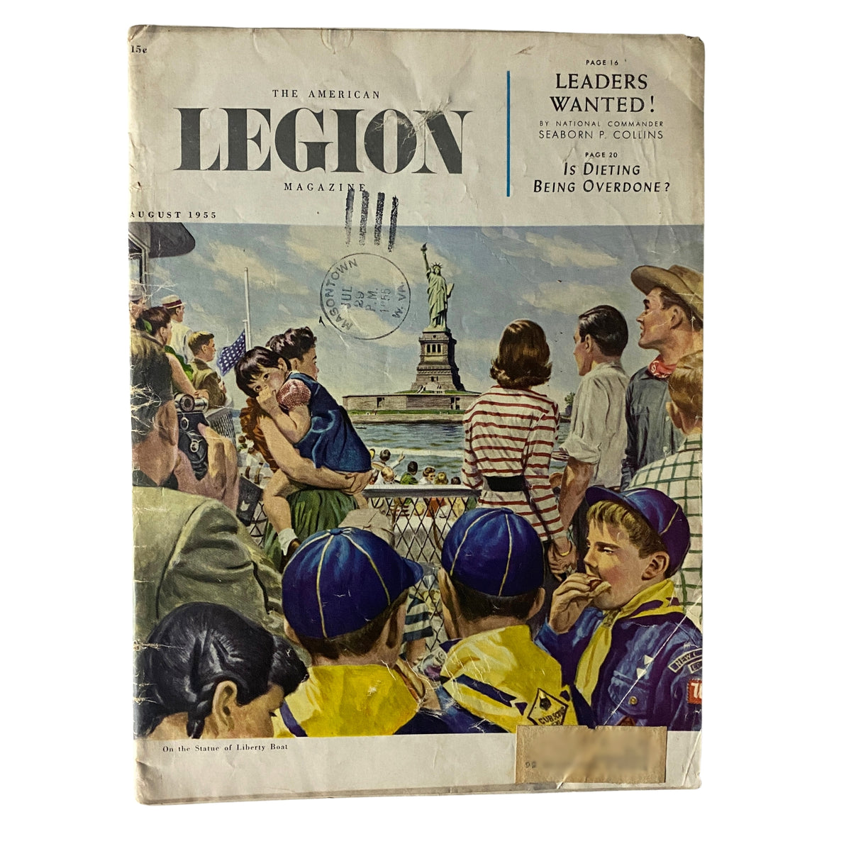 Cover of The American Legion Magazine August 1955 featuring a crowd admiring the Statue of Liberty from a boat, with headlines focusing on leadership and dieting issues.