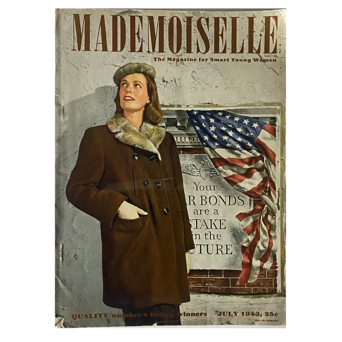 Mademoiselle Magazine July 1943 Cover featuring a woman in a stylish brown coat, set against a backdrop of an American flag and a war bond advertisement, showcasing vintage fashion and historical significance.