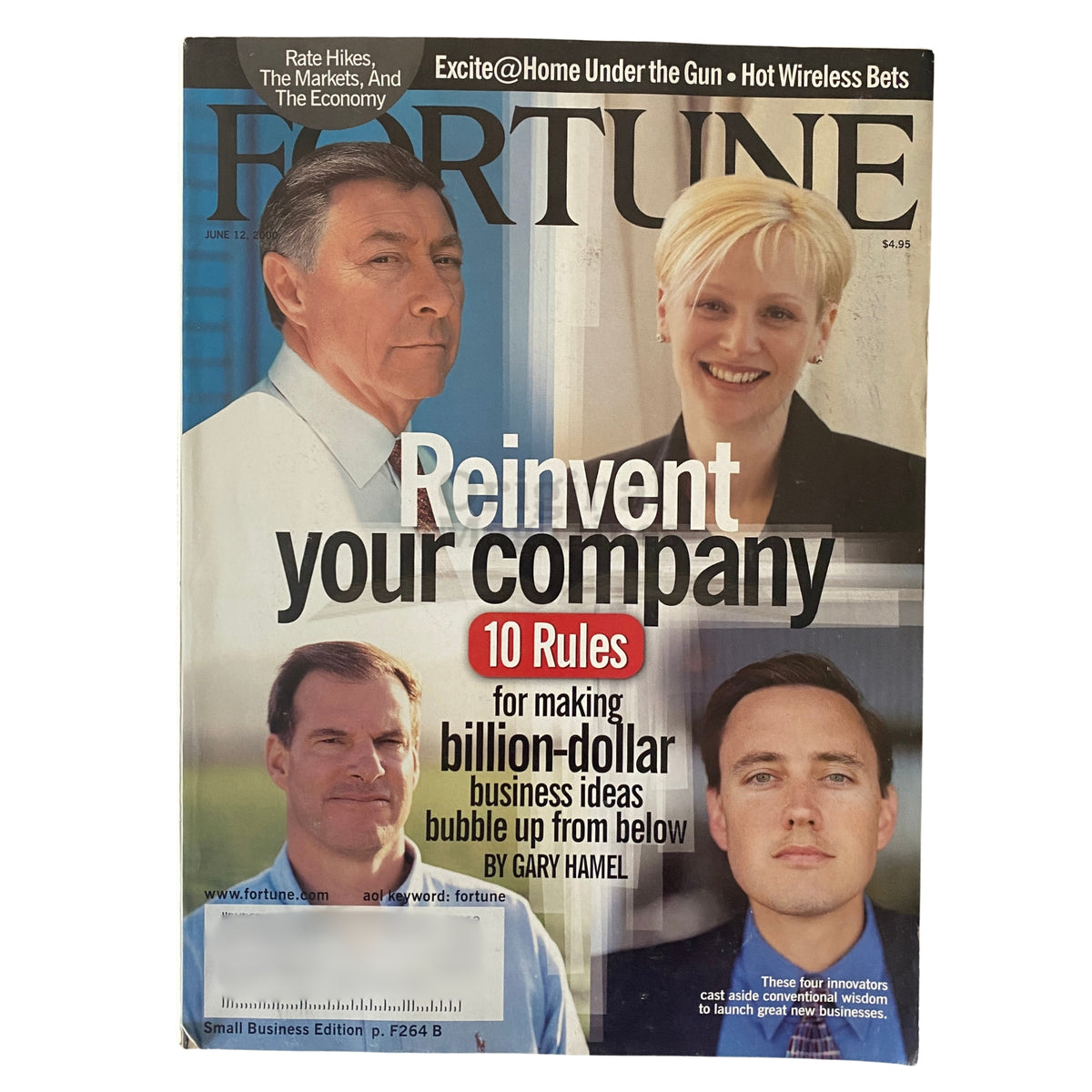 Fortune Magazine cover from June 12, 2000, featuring the title 'Reinvent Your Company - 10 Rules for making billion-dollar business ideas bubble up from below' by Gary Hamel, showcasing insights into corporate culture and innovation.