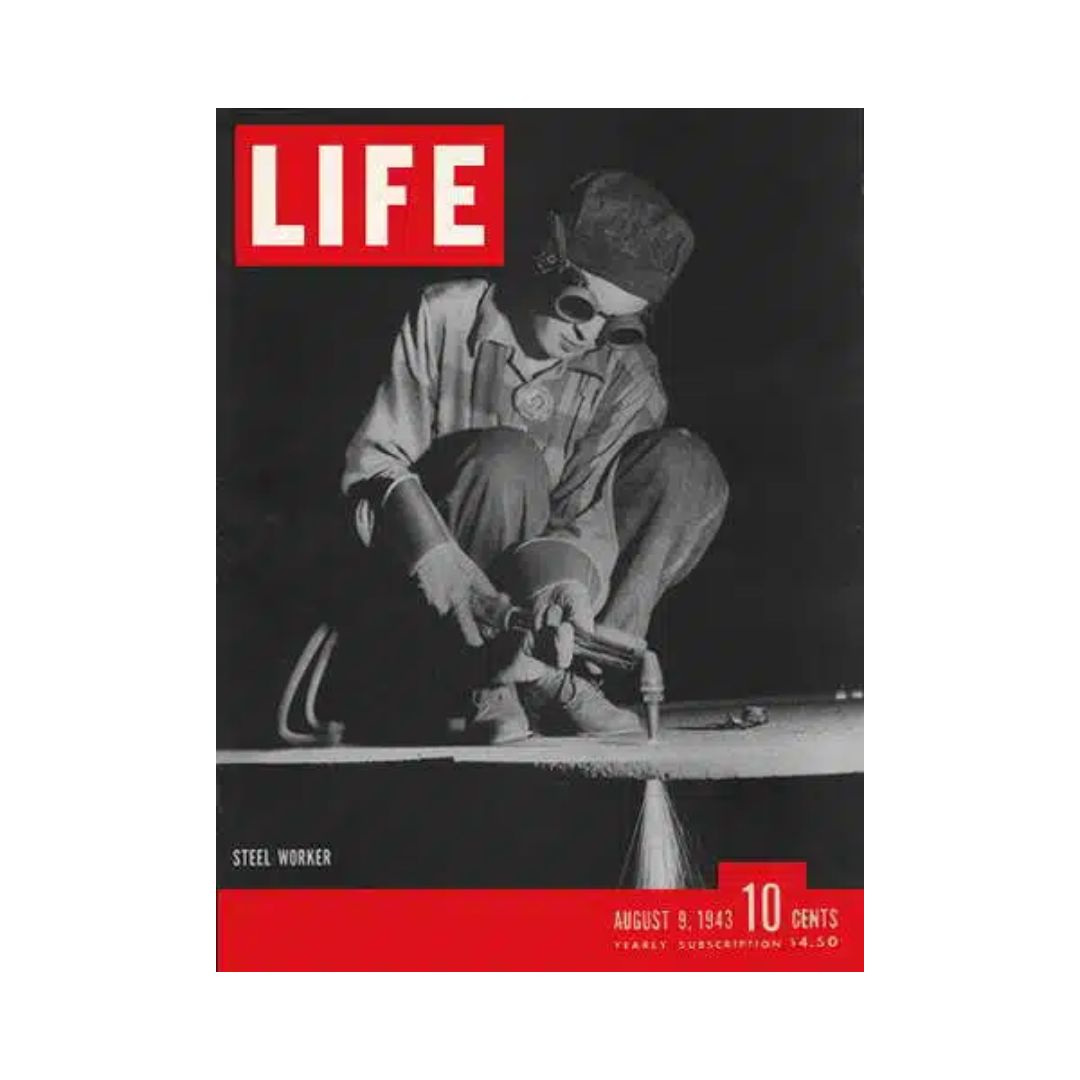 Life Magazine August 9, 1943 Featuring Woman Steel Worker Ann Zarik - WWII Historical Collectible