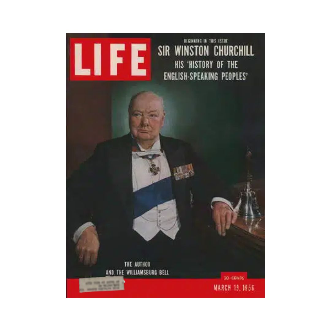 Cover of VTG Life Magazine from March 19, 1956, featuring Sir Winston Churchill and an article on the History of the English-Speaking Peoples.