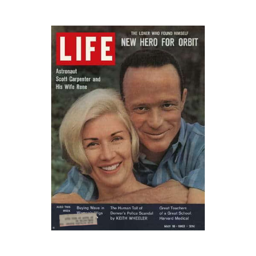 Vintage Life Magazine cover from May 18, 1962 featuring astronaut Scott Carpenter and his wife Rene, highlighting their significance in space exploration.