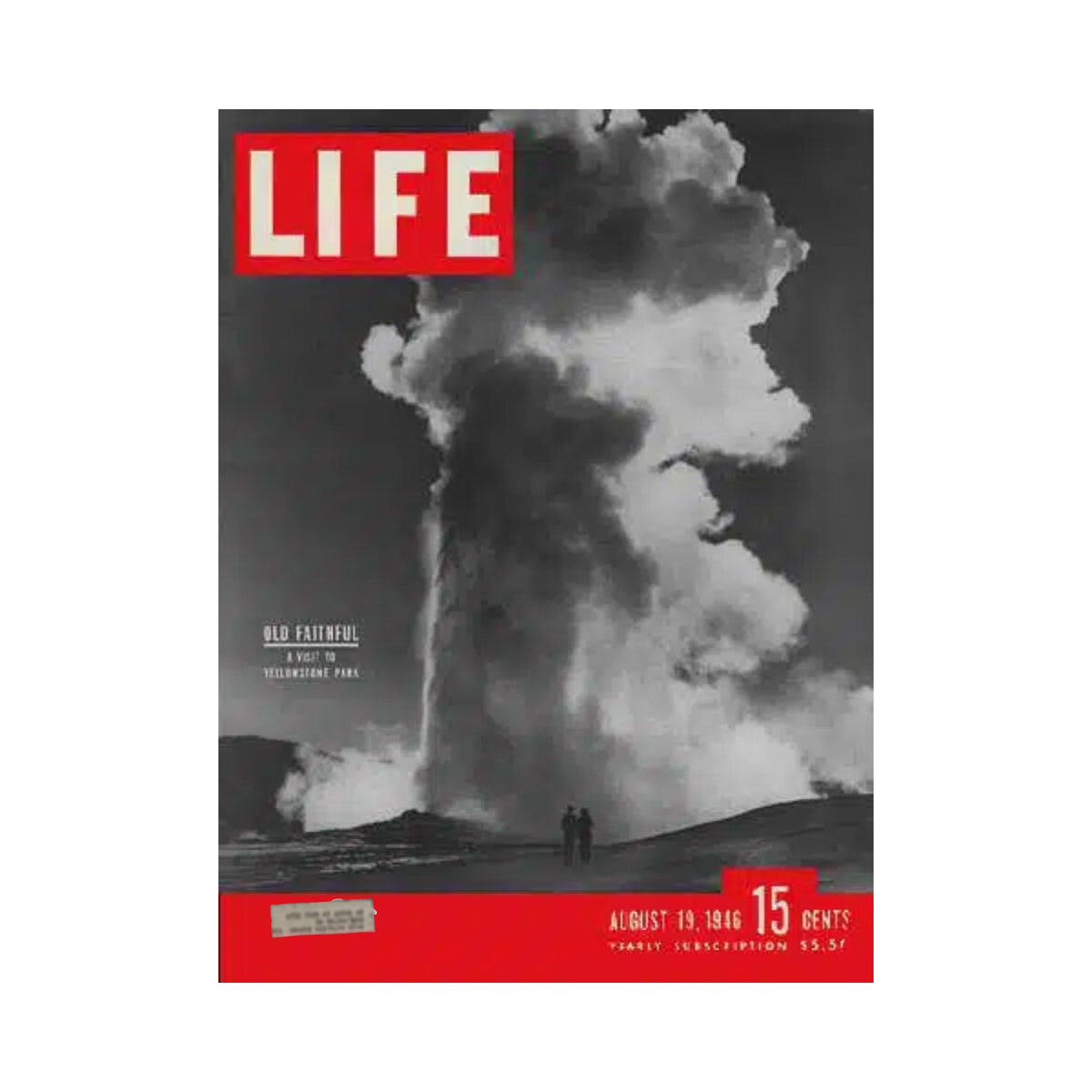 Life Magazine August 19, 1946 - Yellowstone Park & Iconic Old Faithful Geyser History
