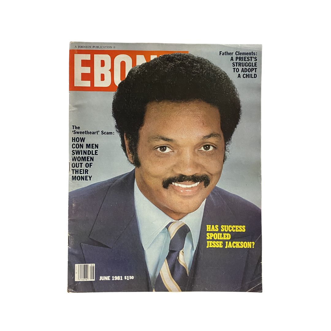 Cover of VTG Ebony Magazine June 1981 featuring Reverend Jesse Jackson with a crisp suit and hairstyle, exploring themes of success and activism.