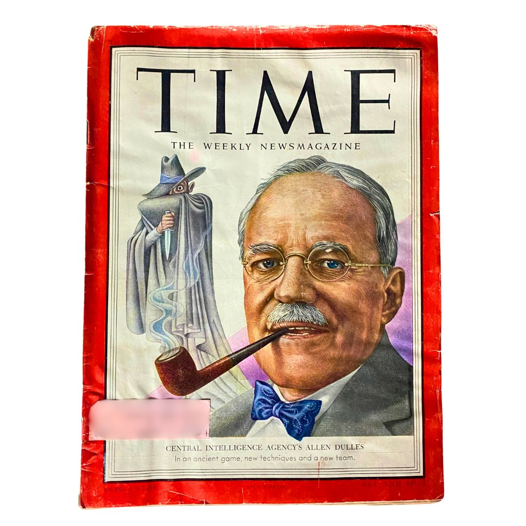 VTG Time Magazine August 3, 1953, featuring CIA's Allen Dulles on the cover, showcasing a vintage design with an artistic illustration of Dulles smoking a pipe.