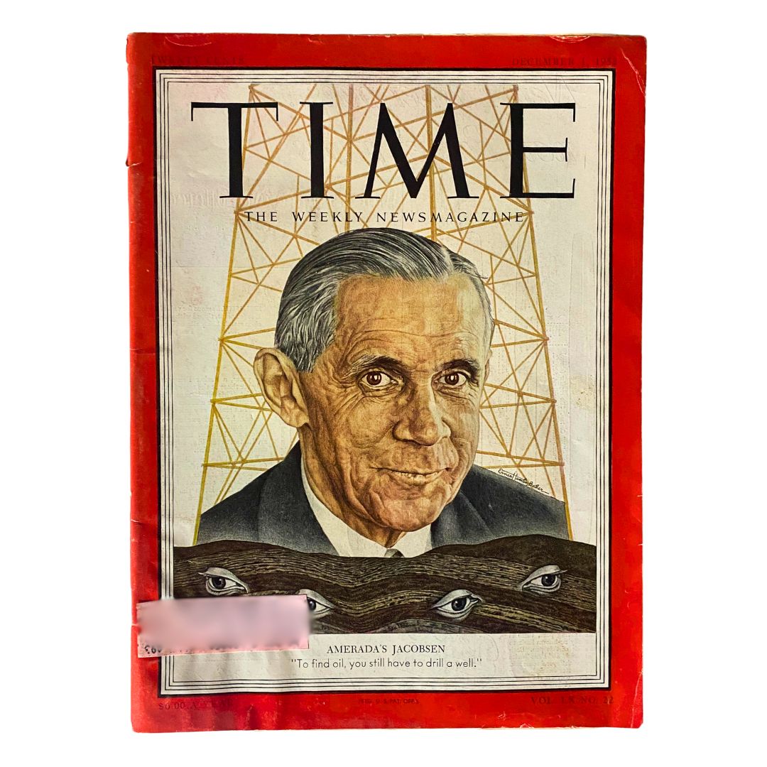 Cover of VTG Time Magazine December 1, 1952 Vol 60 No. 22 featuring a portrait illustration by Alfred Jacobsen with the title 'Time' and a quote about oil drilling.
