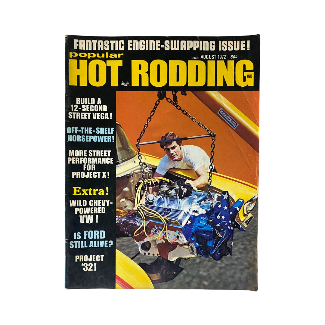 Popular Hot Rodding Magazine August 1972 Off-The-Shelf Horsepower No Label