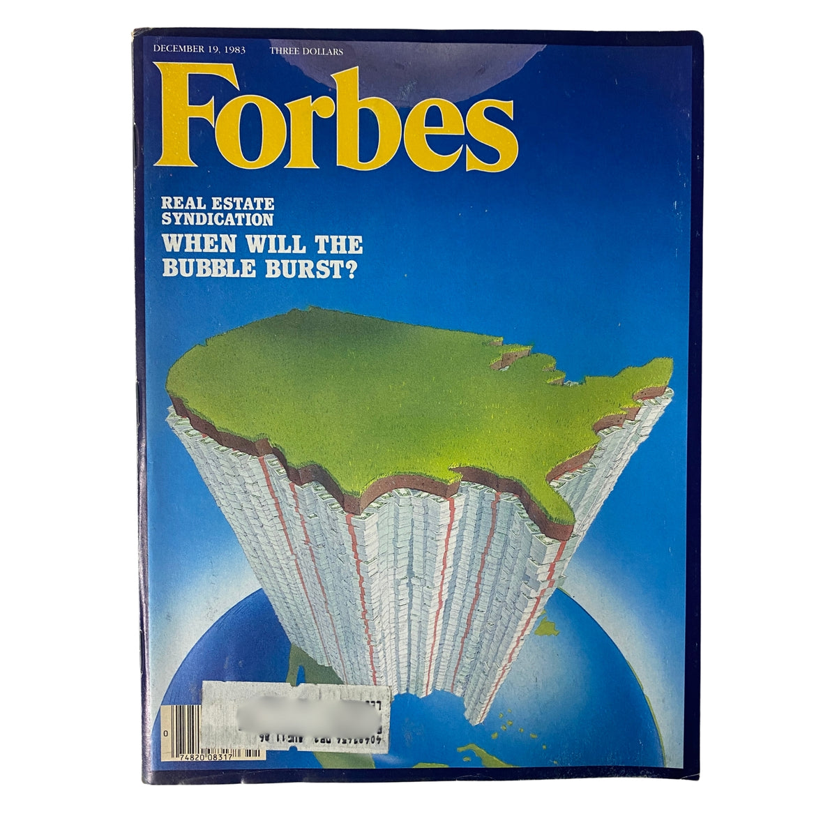 Cover of Forbes Magazine dated December 19, 1983, featuring the title 'Tax Shelters: Real Estate Syndication' with an artistic representation of a landmass overlaying stacks of money, asking 'When Will the Bubble Burst?'.